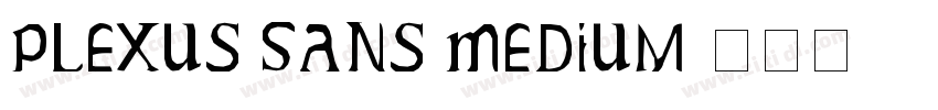 Plexus Sans Medium字体转换